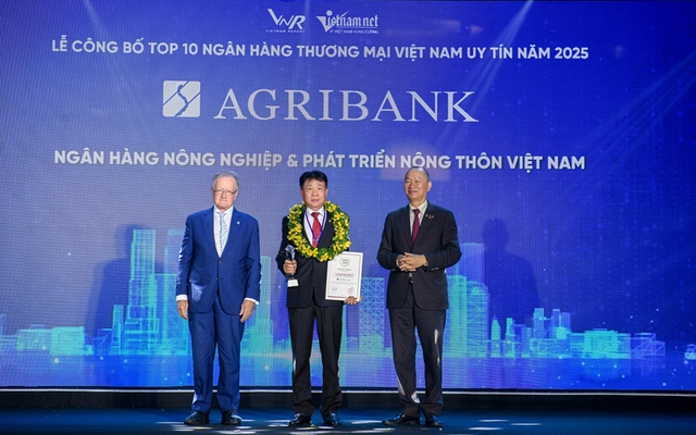 Agribank được vinh danh Top 10 Ngân hàng Thương mại Việt Nam uy tín năm 2025