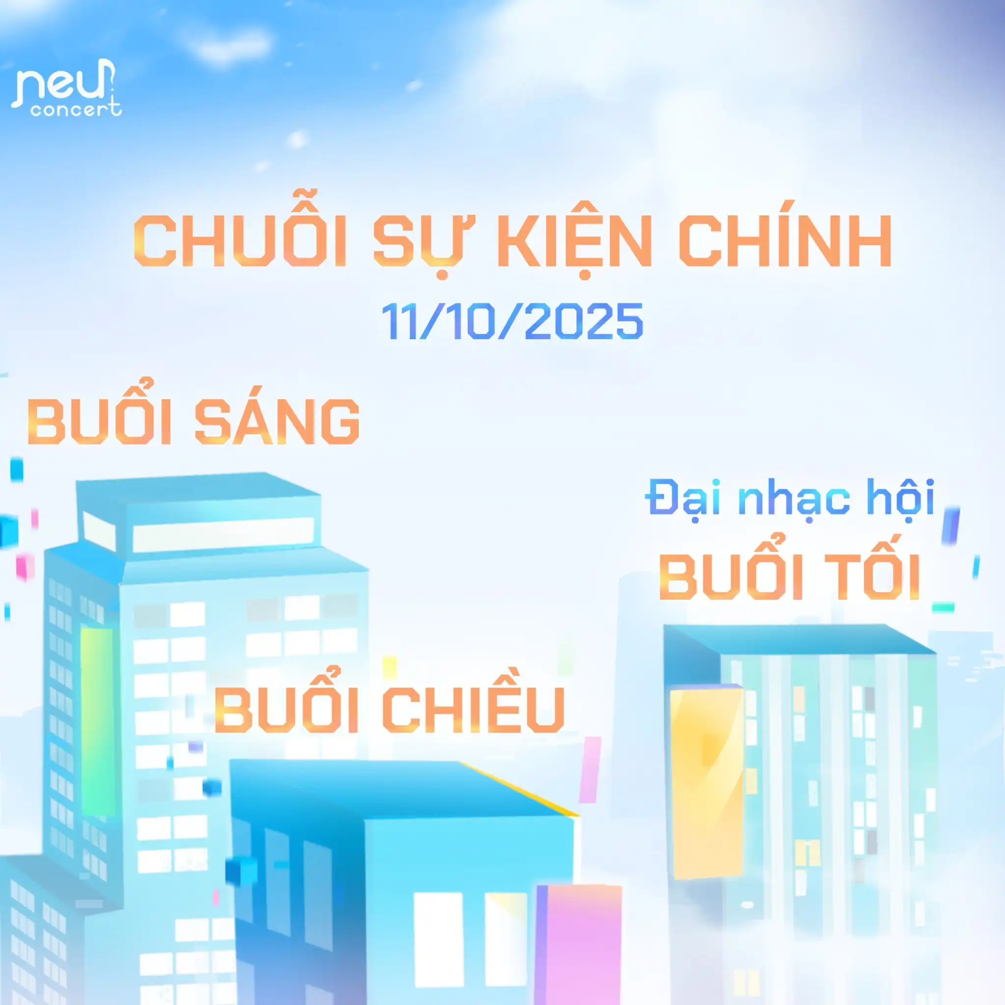 NEU Concert – Khi thanh xuân bắt đầu từ những giai điệu